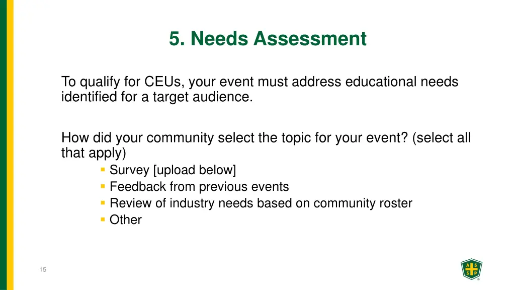 5 needs assessment