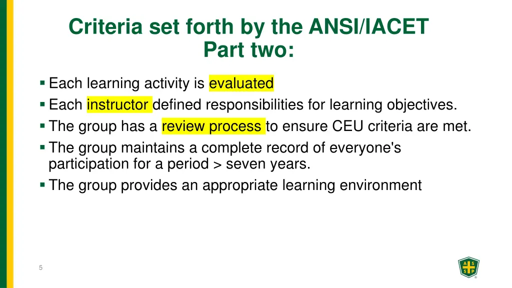 criteria set forth by the ansi iacet part two