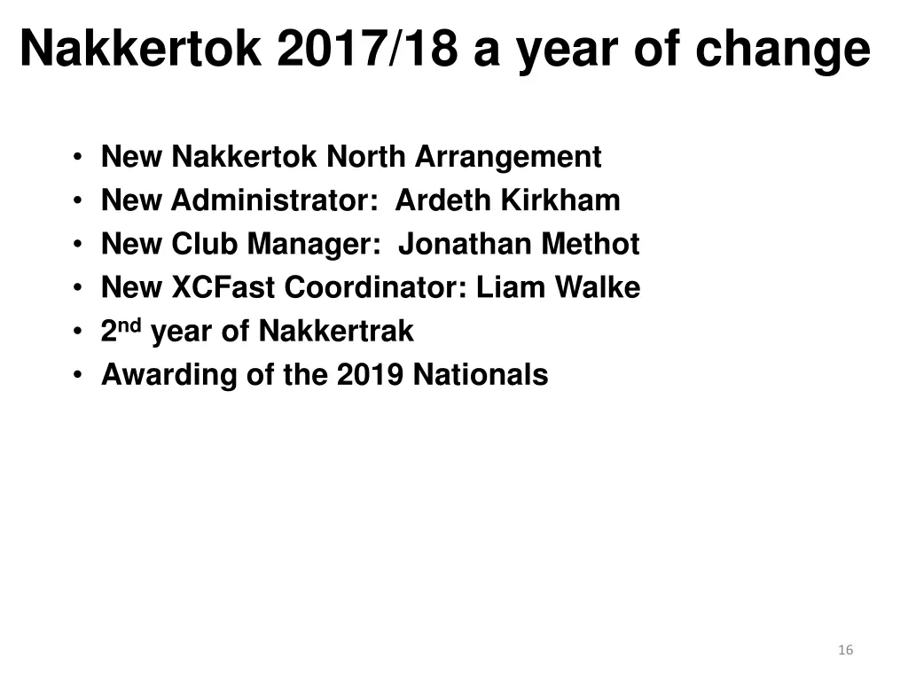 nakkertok 2017 18 a year of change