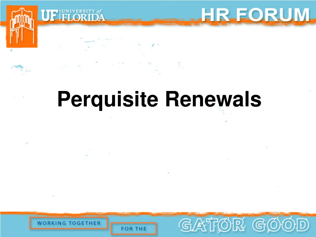 perquisite renewals