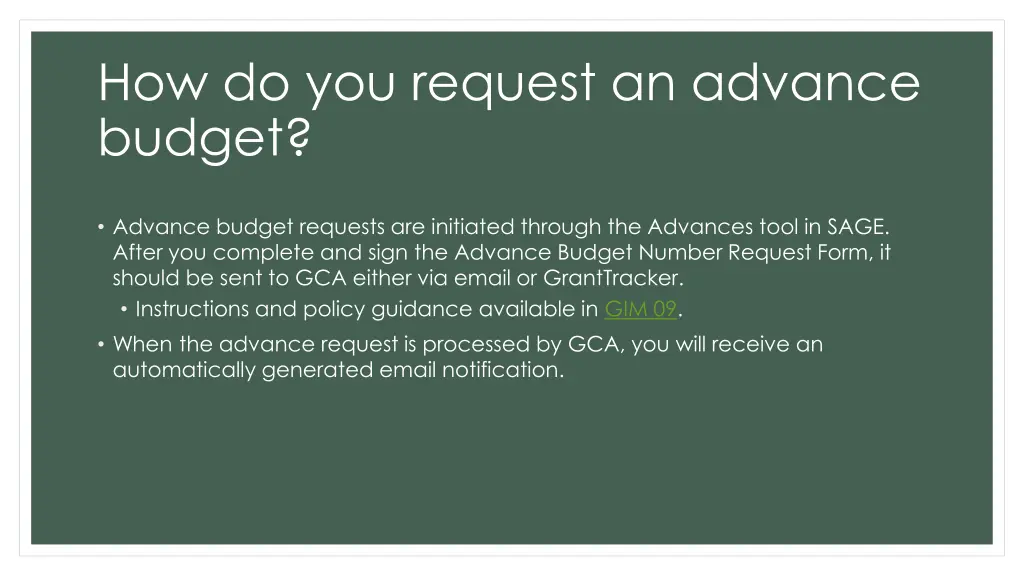 how do you request an advance budget