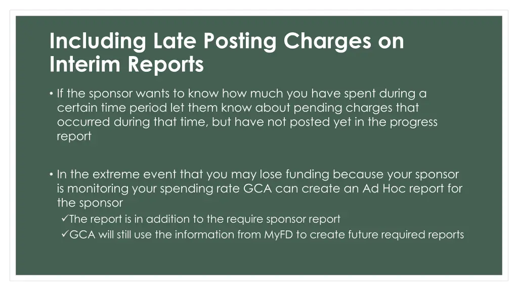 including late posting charges on interim reports 1