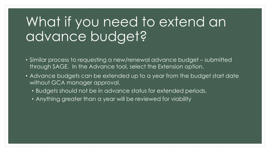 what if you need to extend an advance budget