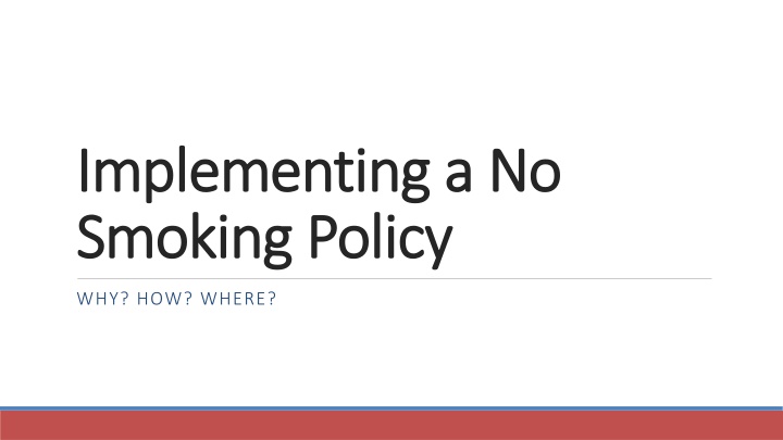 implementing a no implementing a no smoking