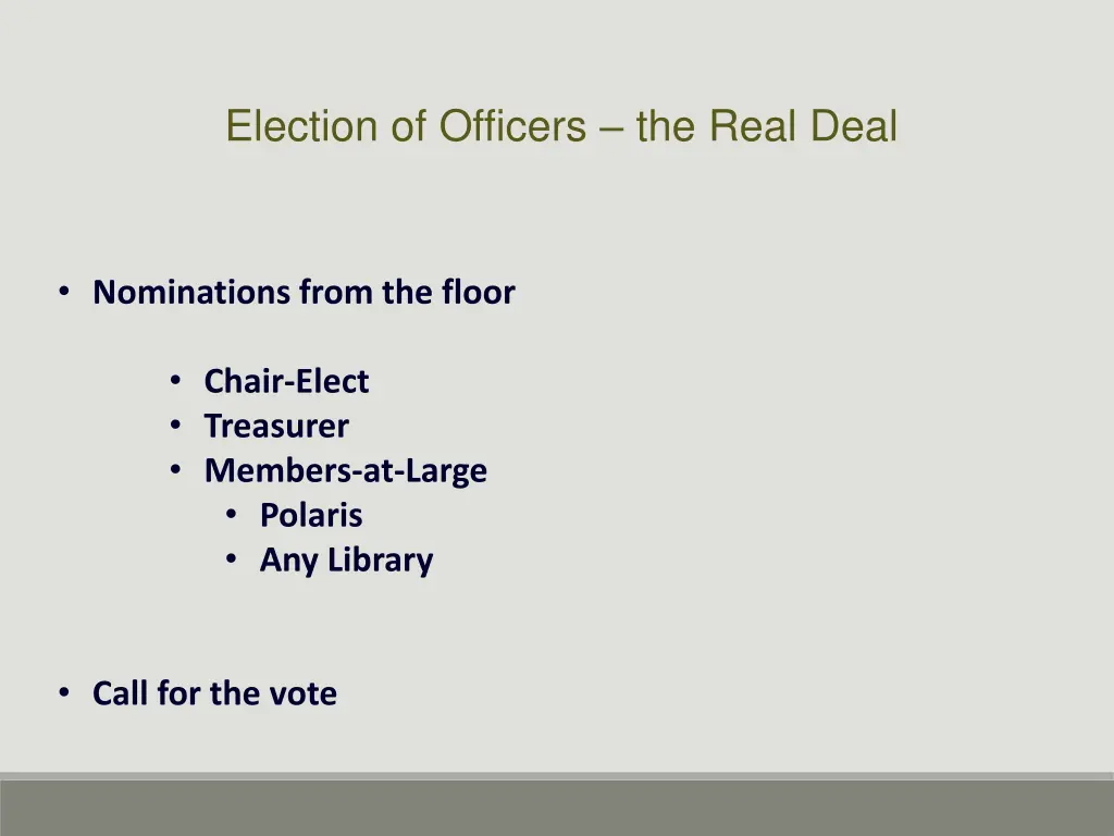 election of officers the real deal