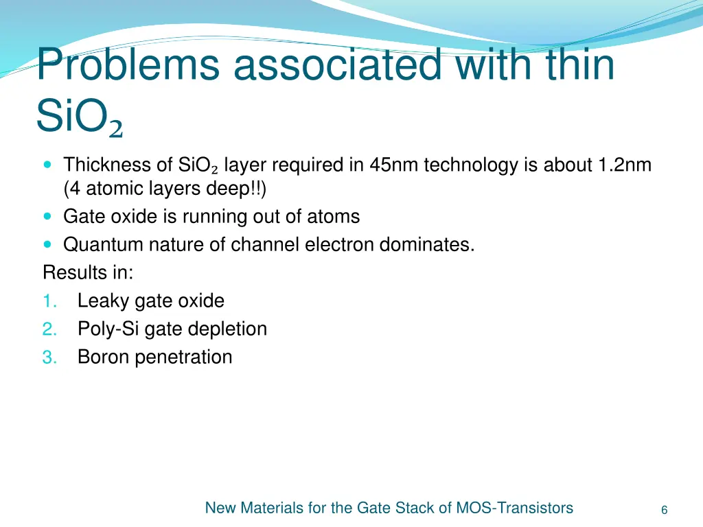 problems associated with thin sio