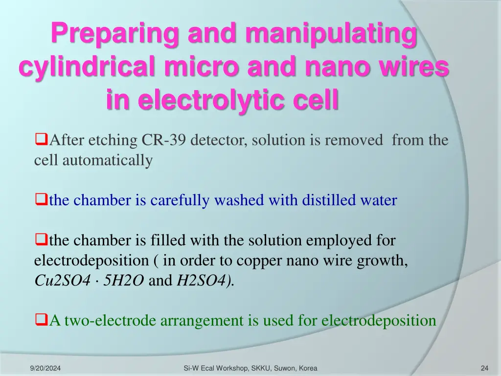 preparing and manipulating cylindrical micro