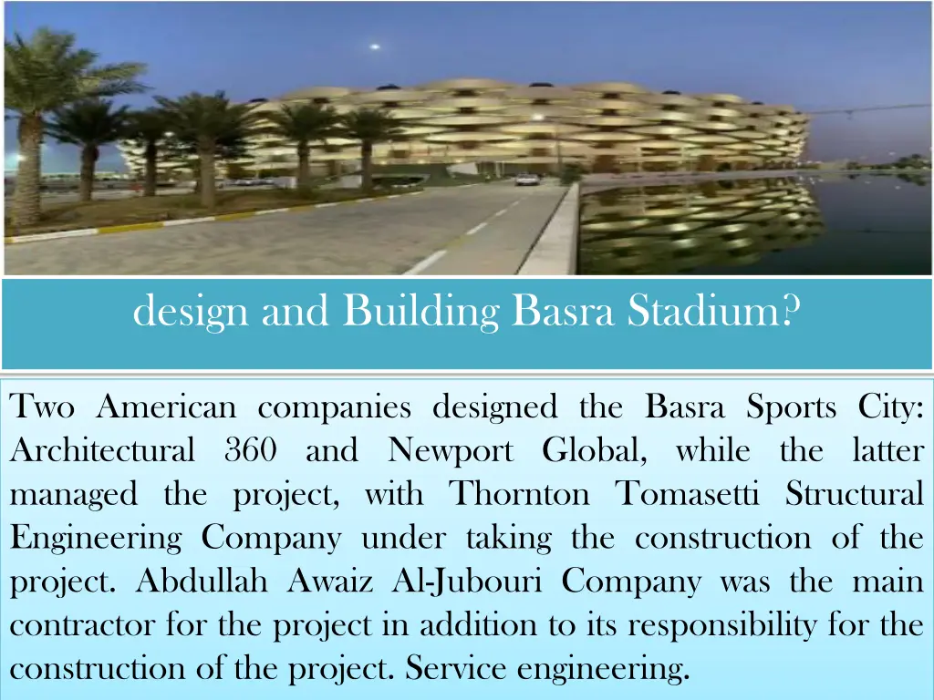 design and building basra stadium