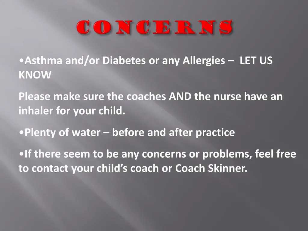 asthma and or diabetes or any allergies