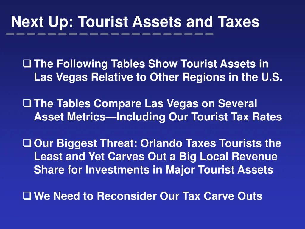 next up tourist assets and taxes