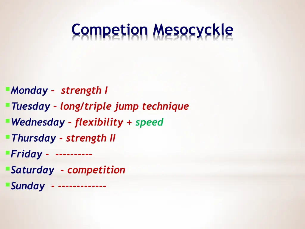 competion mesocyckle 1