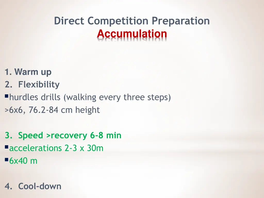 direct competition preparation accumulation 2