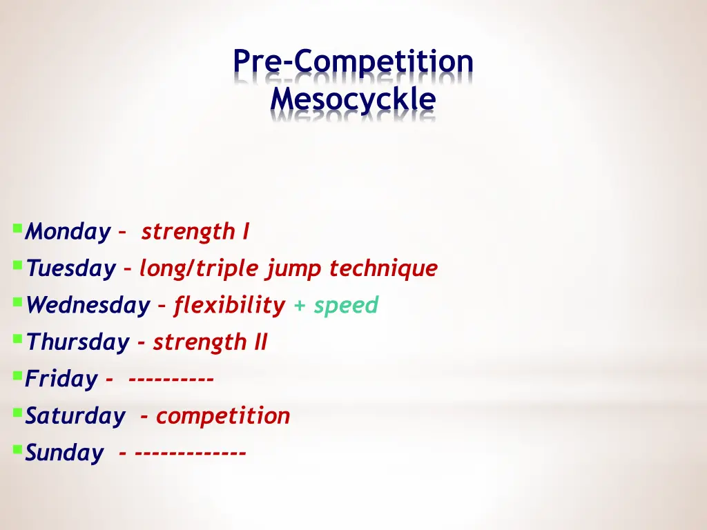 pre competition mesocyckle