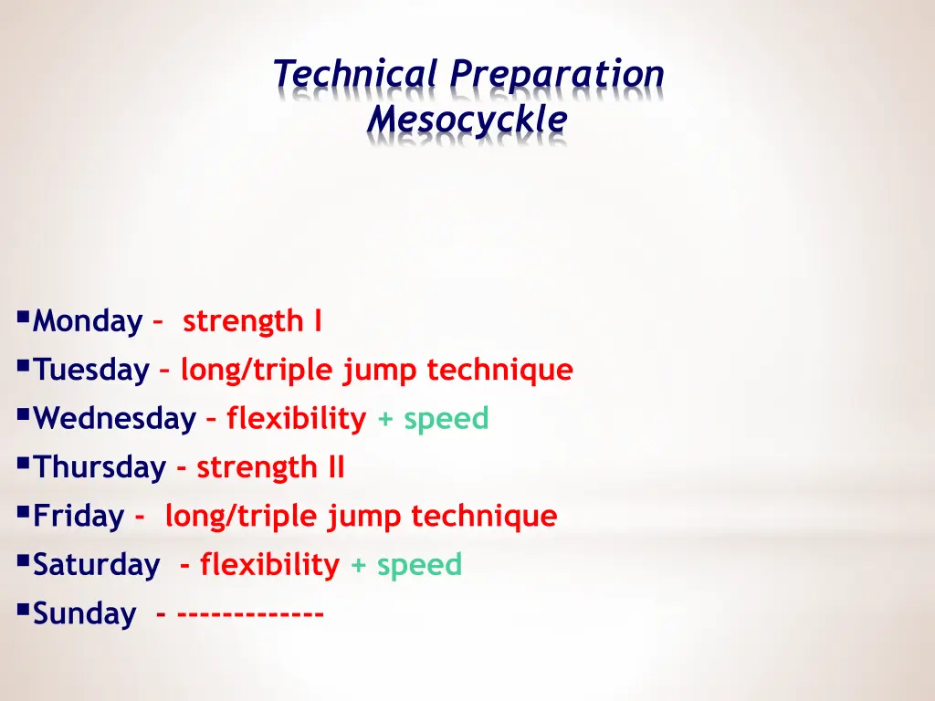 technical preparation mesocyckle 2