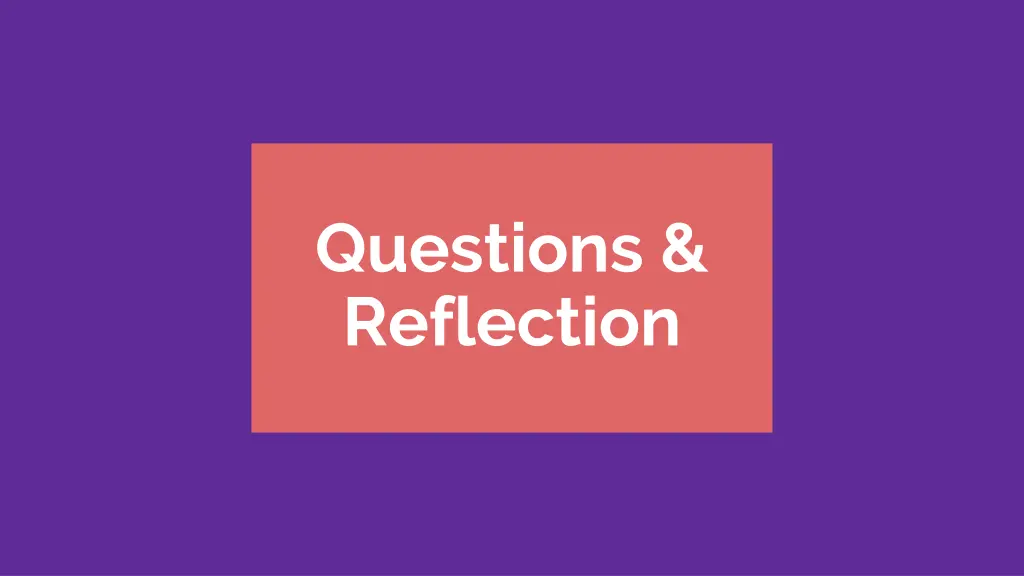 questions reflection