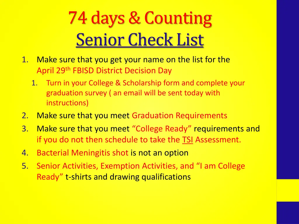 74 days counting senior check list