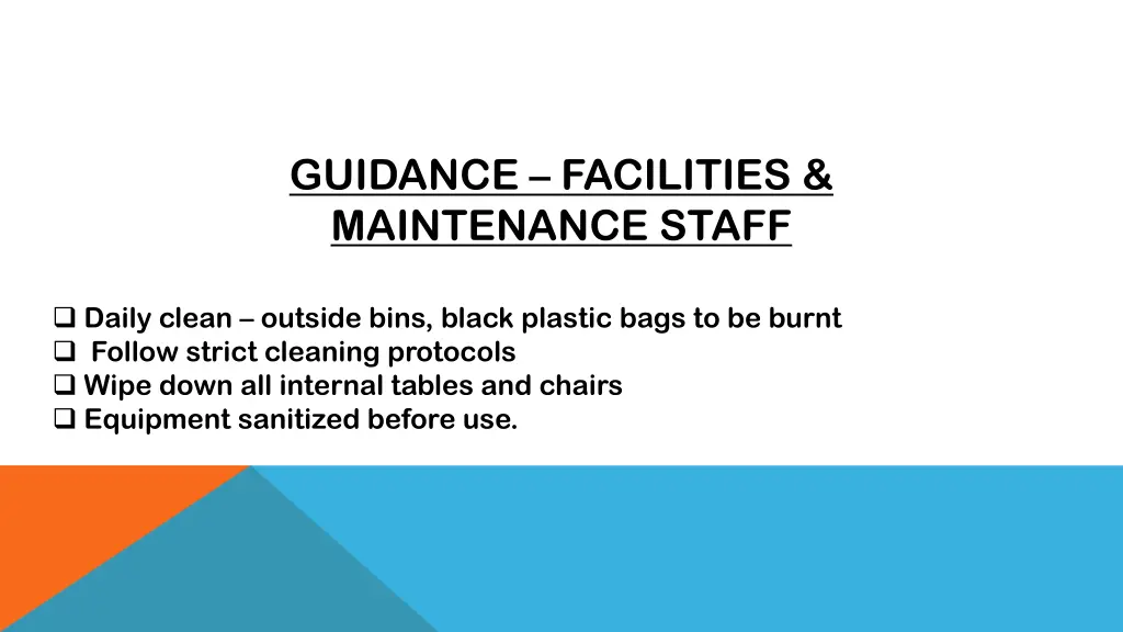 guidance facilities maintenance staff