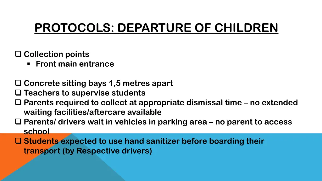 protocols departure of children