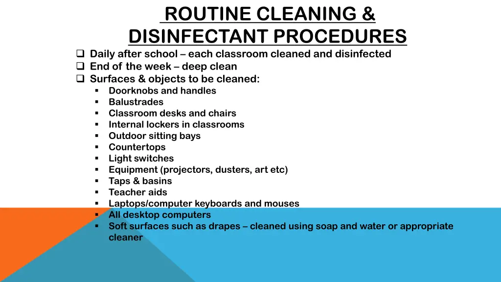 routine cleaning disinfectant procedures daily