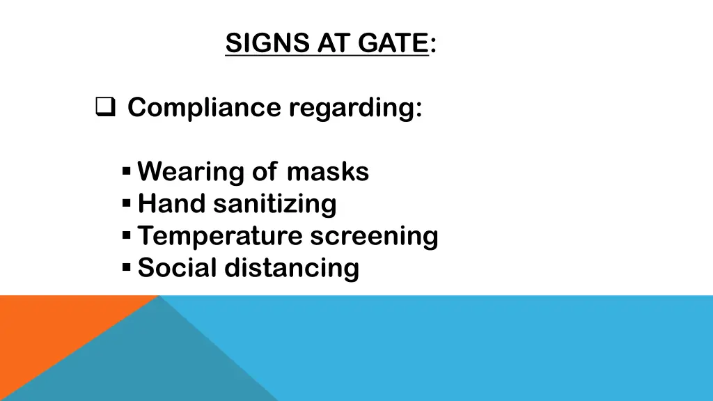 signs at gate