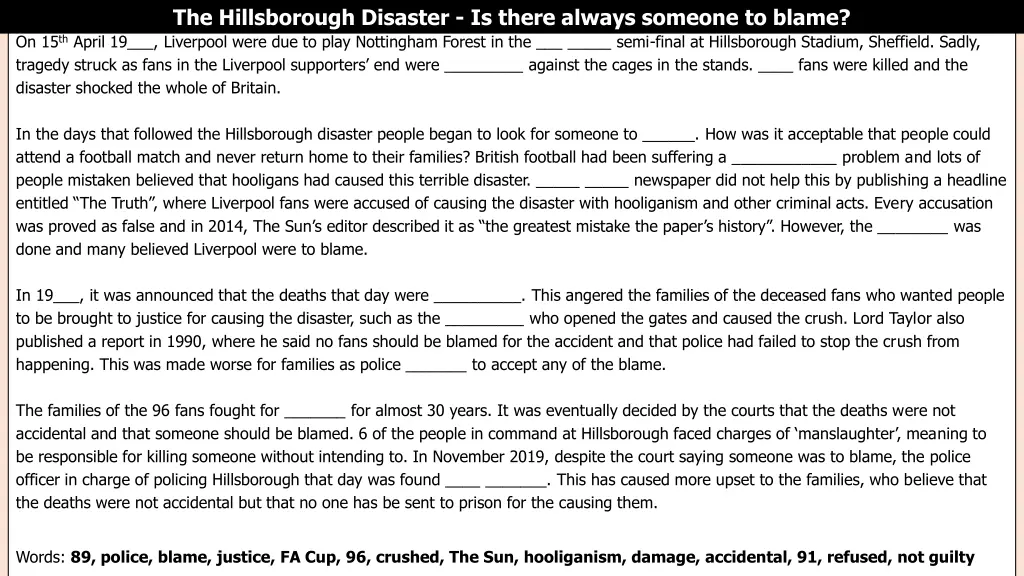 the hillsborough disaster is there always someone