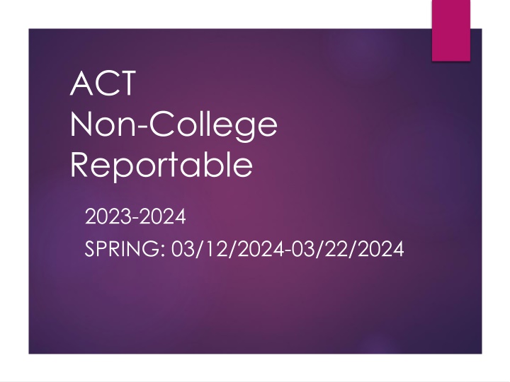 act non college reportable