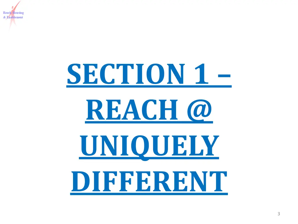 section 1 reach @ uniquely different