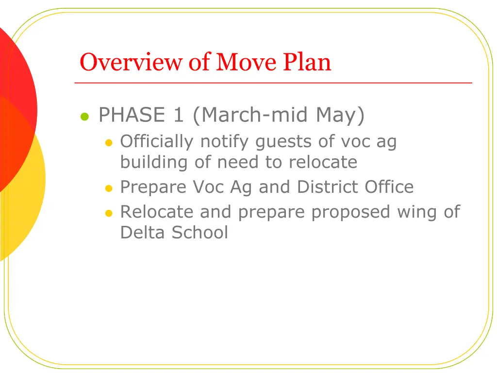 overview of move plan