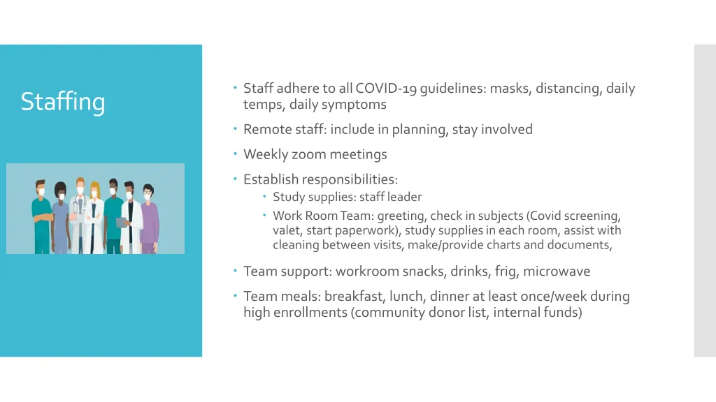 staff adhere to all covid 19 guidelines masks