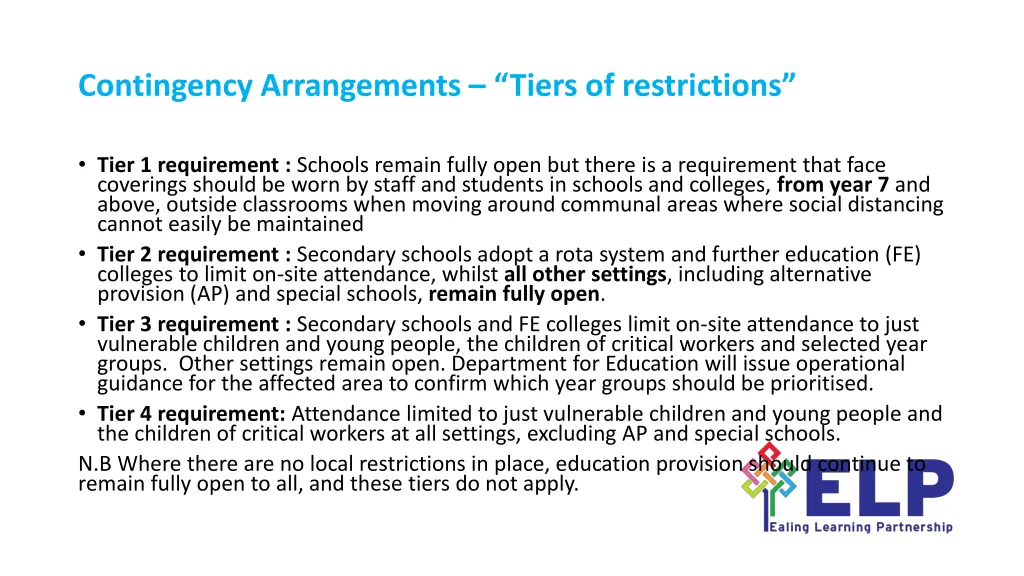 contingency arrangements tiers of restrictions