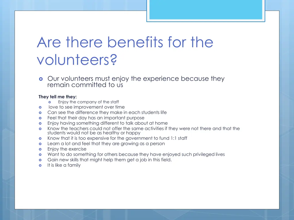 are there benefits for the volunteers