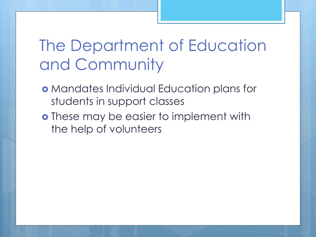 the department of education and community