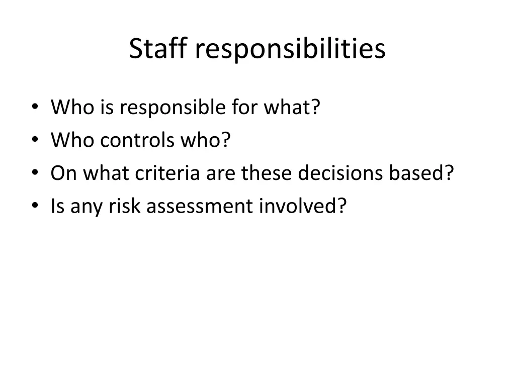 staff responsibilities