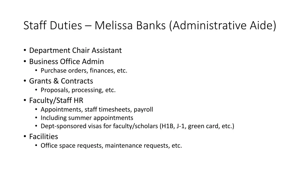 staff duties melissa banks administrative aide