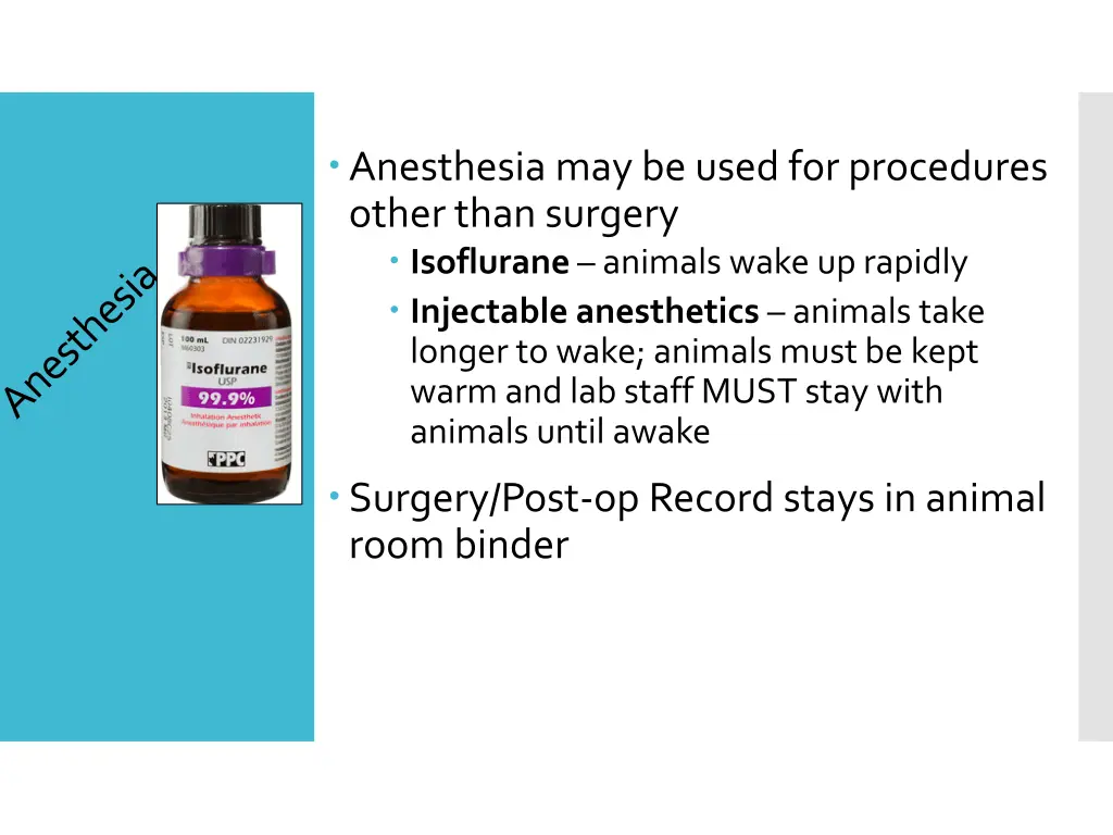 anesthesia may be used for procedures other than