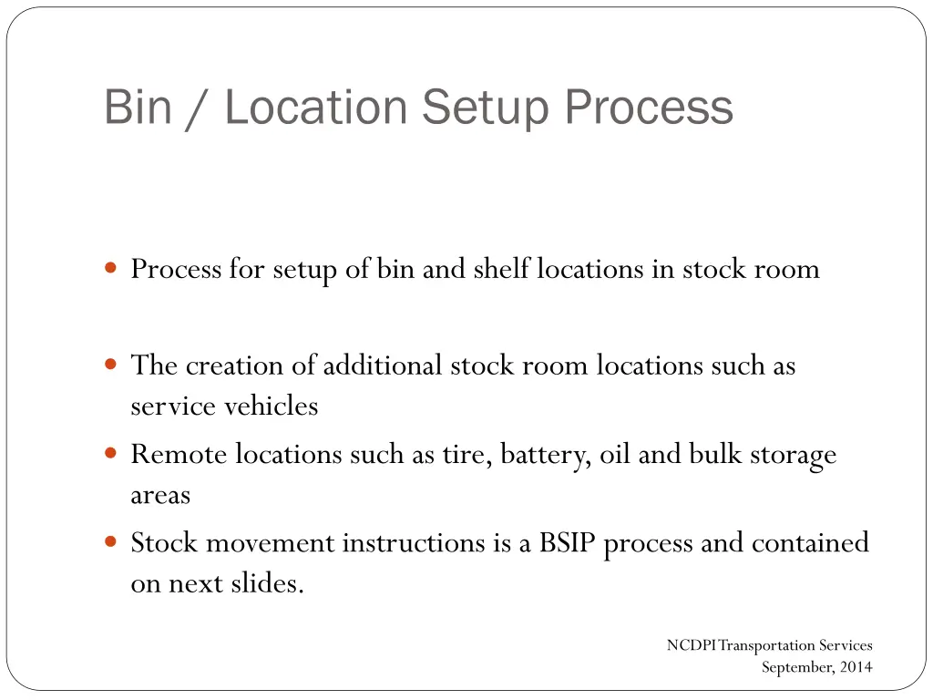 bin location setup process