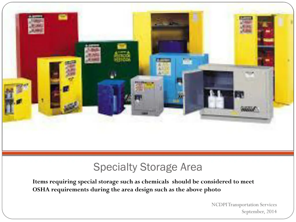 specialty storage area