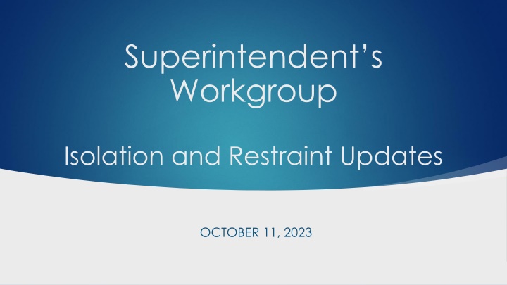 superintendent s workgroup