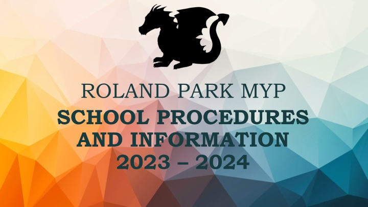 roland park myp school procedures and information