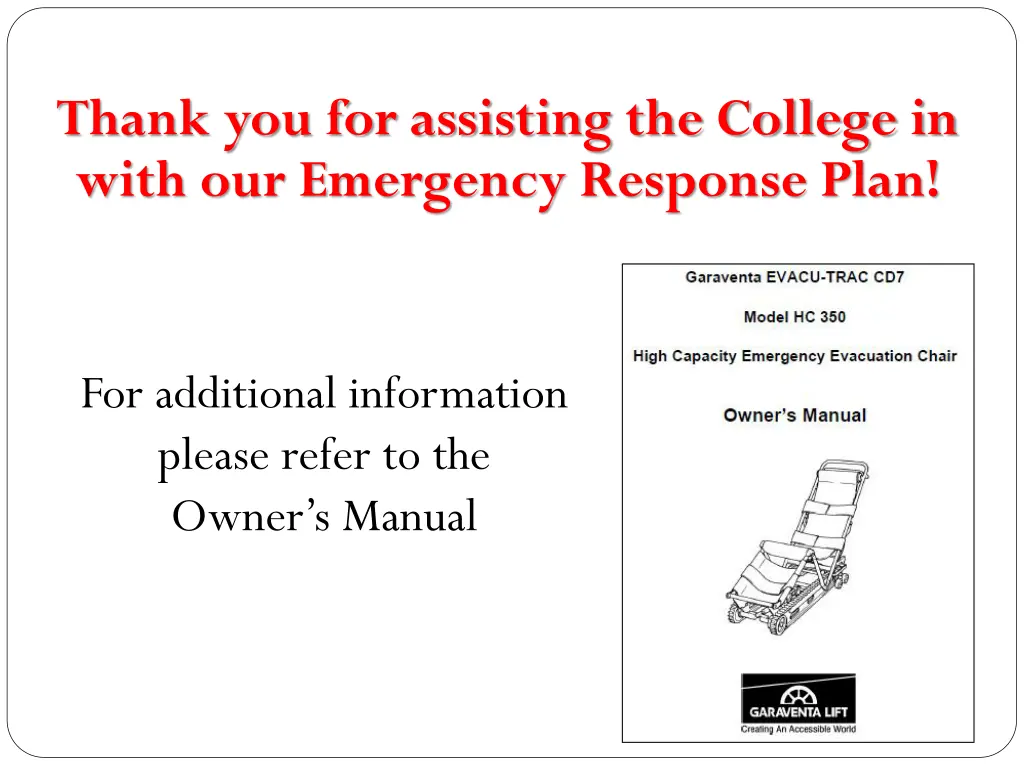 thank you for assisting the college in with