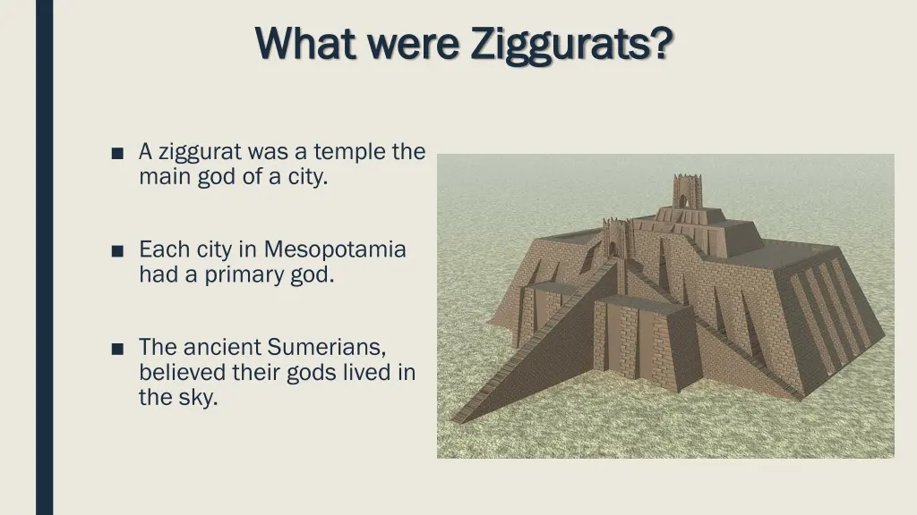 what were ziggurats what were ziggurats