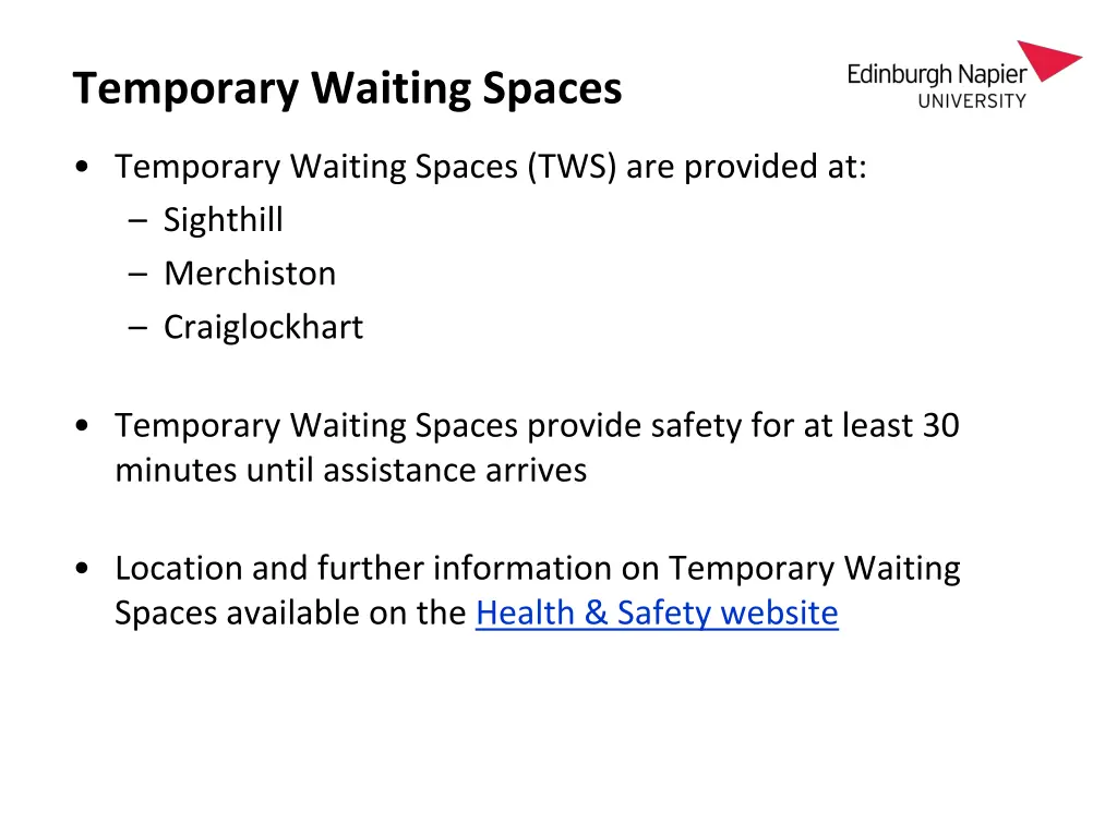 temporary waiting spaces