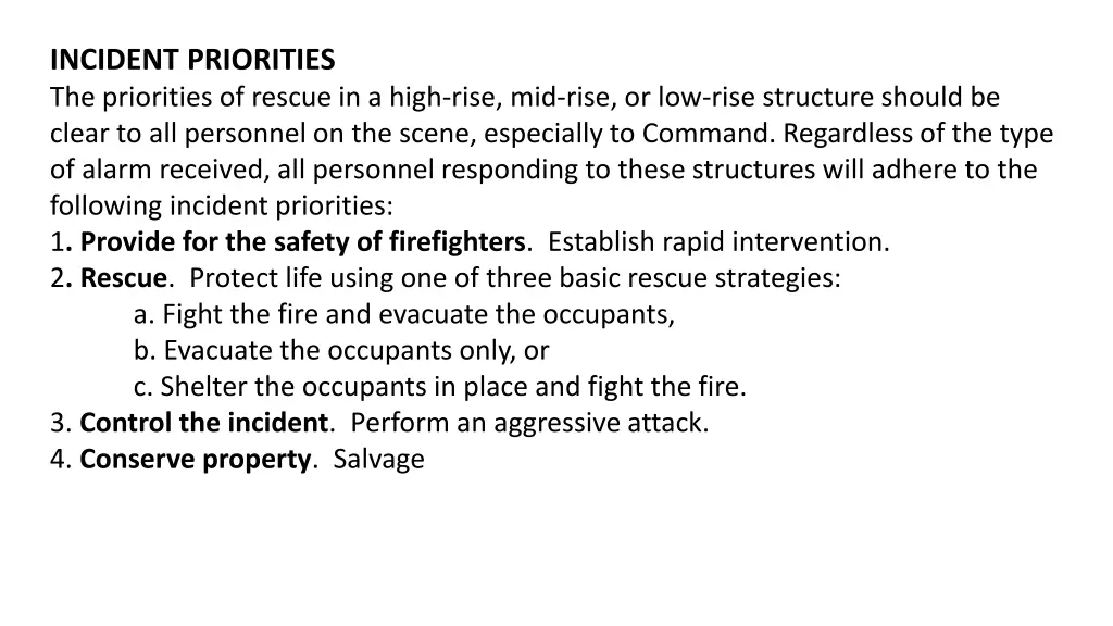 incident priorities the priorities of rescue