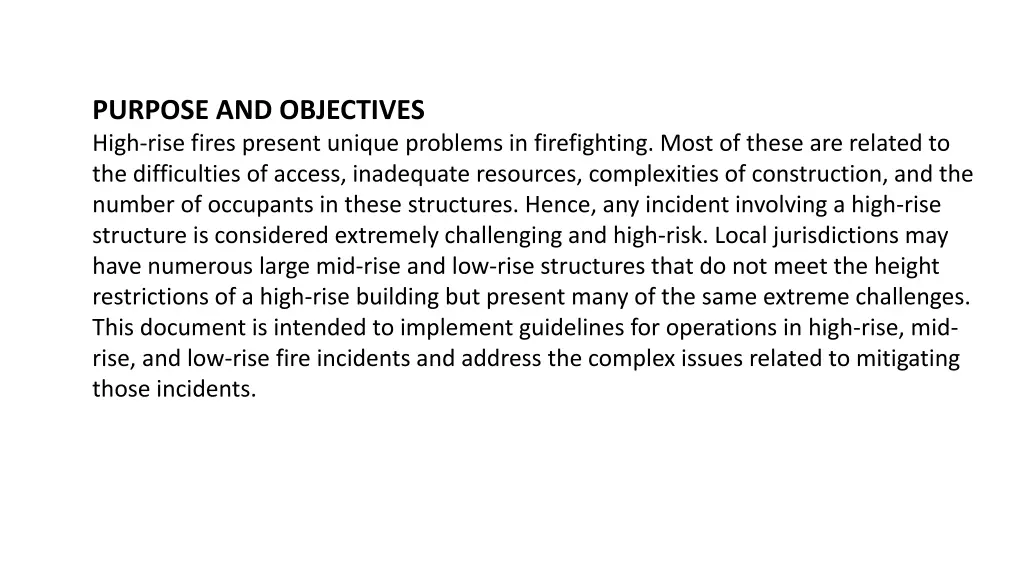 purpose and objectives high rise fires present