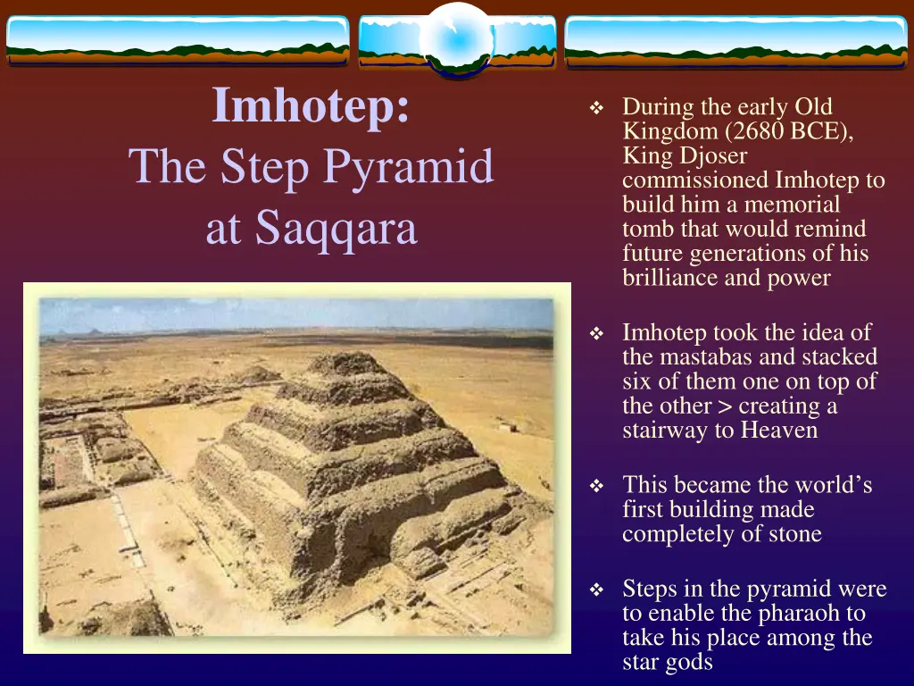 imhotep the step pyramid at saqqara