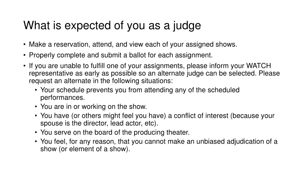 what is expected of you as a judge