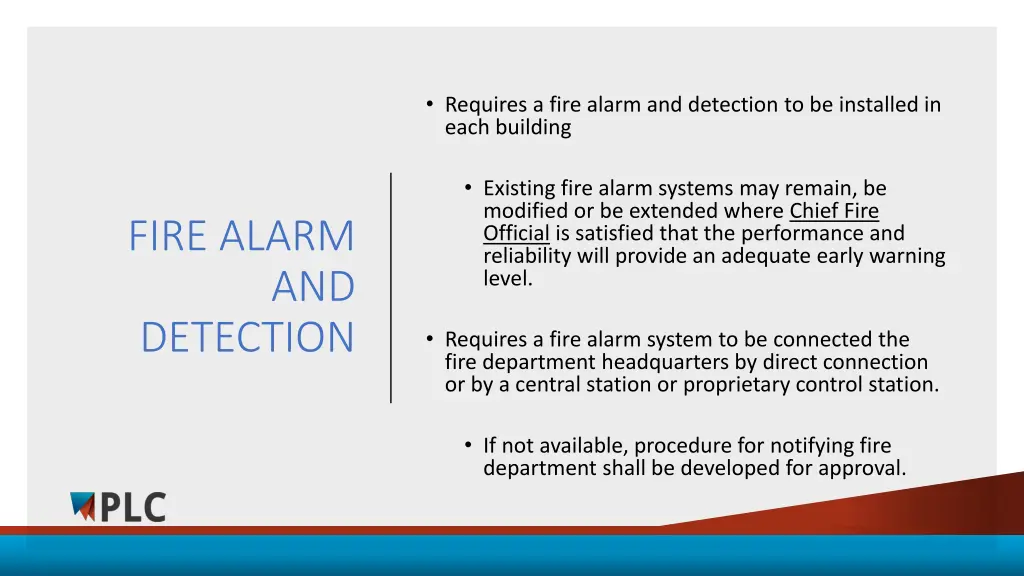 requires a fire alarm and detection