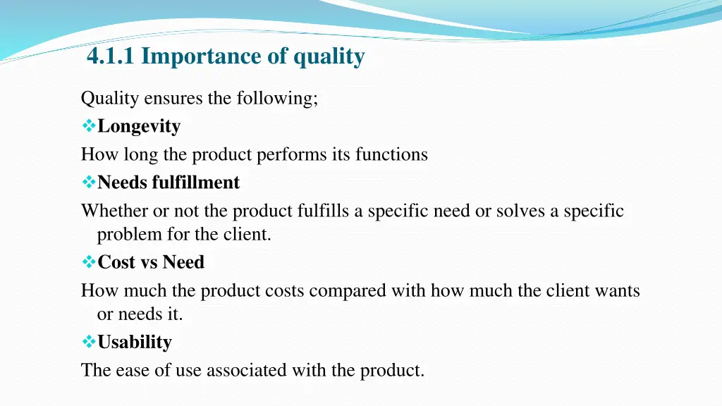 4 1 1 importance of quality