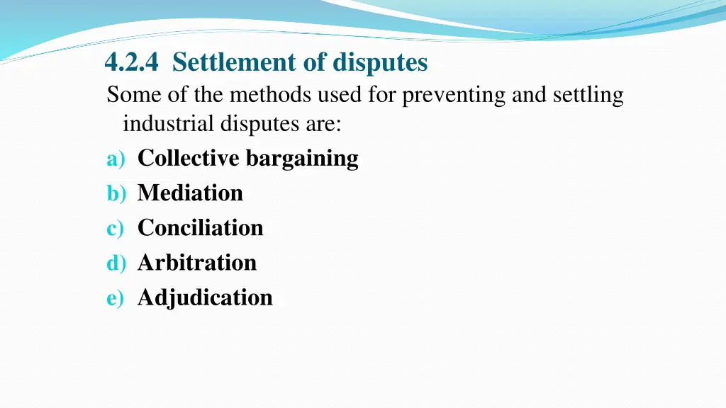 4 2 4 settlement of disputes some of the methods