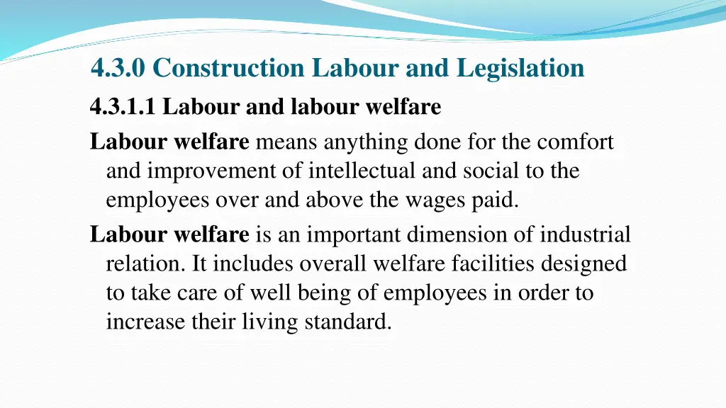 4 3 0 construction labour and legislation